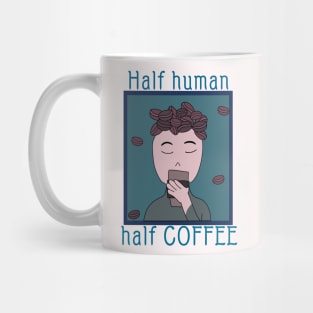 Half human half coffee Mug